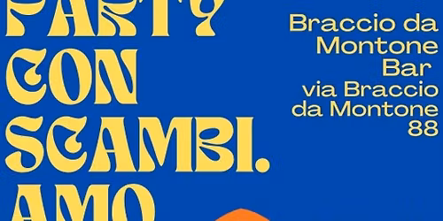 SWAP PARTY CON SCAMBI.AMO