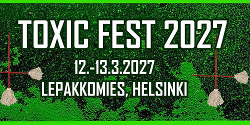TOXIC FEST 2027