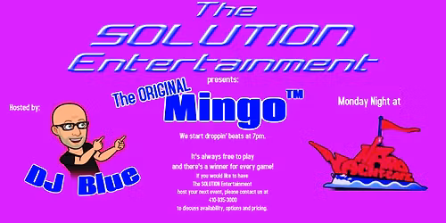 The ORIGINAL Mingo\u2122 Mondays at Hard Yacht Caf\u00e9 7pm (w\/DJ Blue)