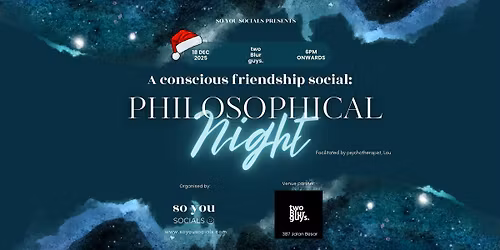 Conscious Friendship Social: A Philosophical Night