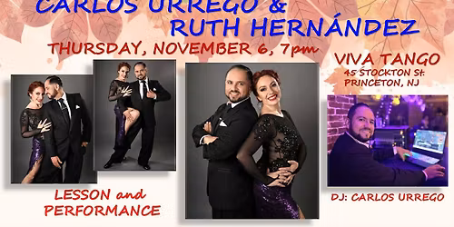 TANGO LESSON, PERFORMANCE & MILONGA with DJ