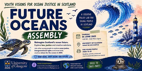 Future Oceans Assembly: Youth Visions for Ocean Justice in Scotland
