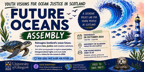 Future Oceans Assembly: Youth Visions for Ocean Justice in Scotland
