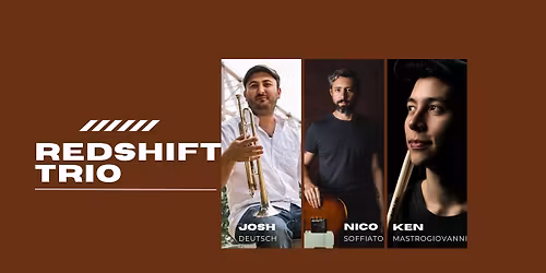 Redshift Trio Masterclass and Clinic