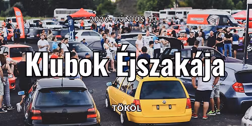 Klubok \u00c9jszak\u00e1ja 2026