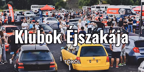 Klubok \u00c9jszak\u00e1ja 2026