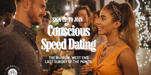 Conscious Speed Dating