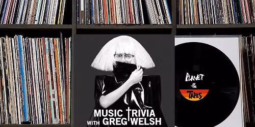 Music Trivia with Greg!