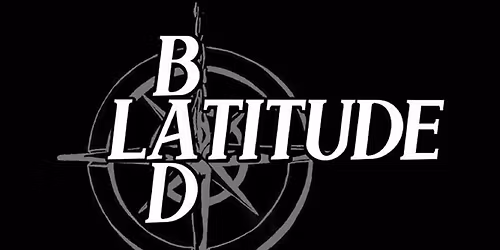 BAD LATITUDE is a premium SW Florida Rock band
