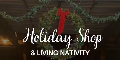 Born in a Barn - Holiday Shop & Living Nativity