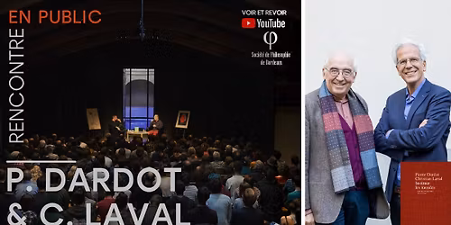 Rencontre avec Pierre Dardot et Christian Laval