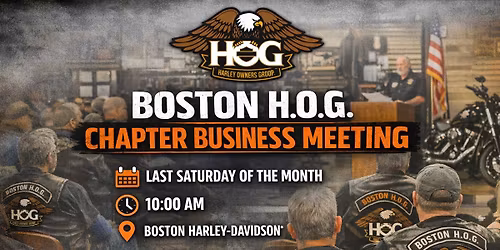 \ud83c\udfcd\ufe0f Boston H.O.G. Monthly Chapter Meeting \ud83c\udfcd\ufe0f