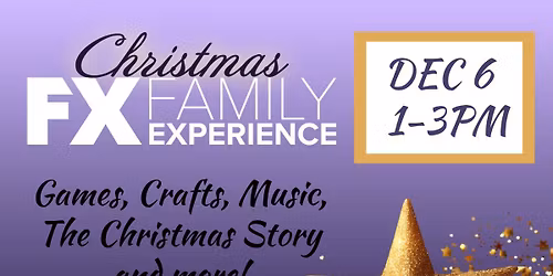 Christmas FX (Family Experience)