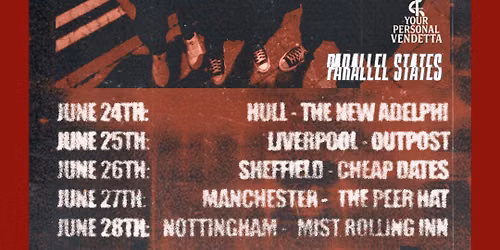 Parallel States & YPV Tour @ Outpost Bar (LIVERPOOL)