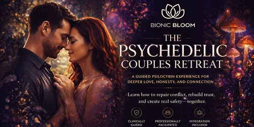 The Psychedelic Relationship Reset