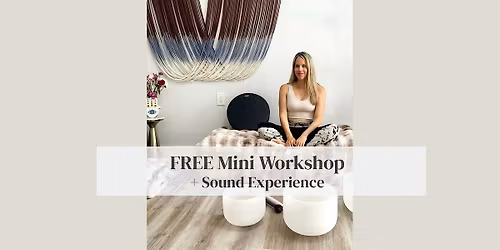 Free Workshop & Sound Experience| Grounding and  Protecting your Energy