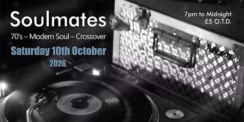 Soulmates 70\u2019s - Modern - Crossover Soul Night