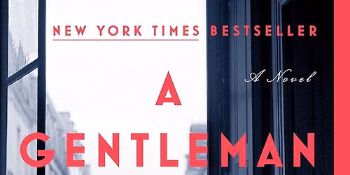 Carnegie Book Club- A Gentleman in Moscow