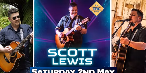 Saturday night live at the TRC Hotel with Scott Lewis! 