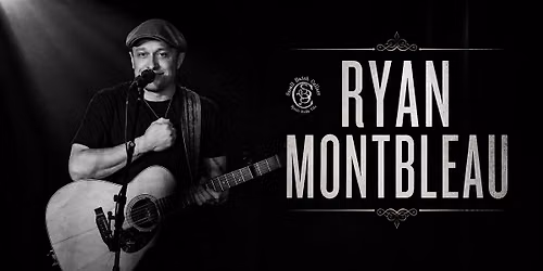 RYAN MONTBLEAU (Solo) at Vine & Vibes