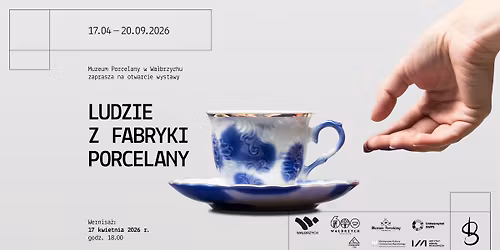 Wernisa\u017c wystawy LUDZIE Z FABRYKI PORCELANY | Muzeum Porcelany w Wa\u0142brzychu