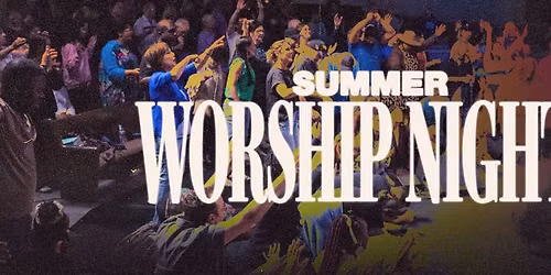 Summer Worship Nights