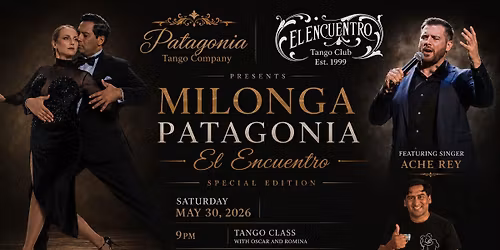 Milonga Patagonia | El Encuentro Special Edition 