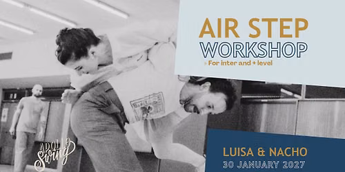 Air Step workshop with Luisa & Nacho- Apollo Swing