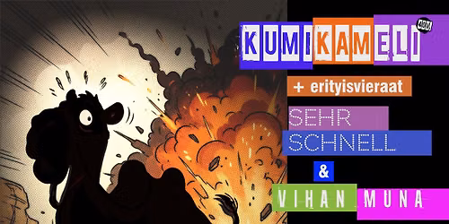 Kumikameli 40v + Sehr Schnell & Vihan Muna \/ Nirvana, Fuusio Turku