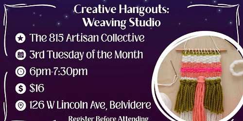 Creative Hangouts: Weaving Studio