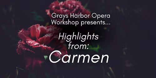 GH Opera Workshop presents - Highlights from Carmen