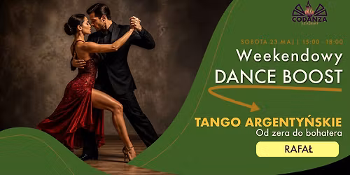 Weekendowy DANCE BOOST \u00b7 Tango Argenty\u0144skie \u00b7 Rafa\u0142