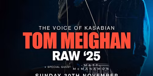 Tom Meighan - The Voice of Kasabian