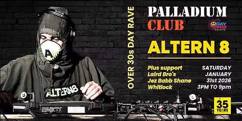 Day Tripper events presents Altern 8 - Over 30s Day Rave