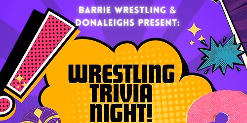 Barrie Wrestling Trivia Night 2