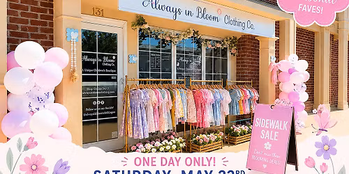 Sidewalk Sale at Always In Bloom! \u2728\ud83d\udecd\ufe0f\ud83c\udf38