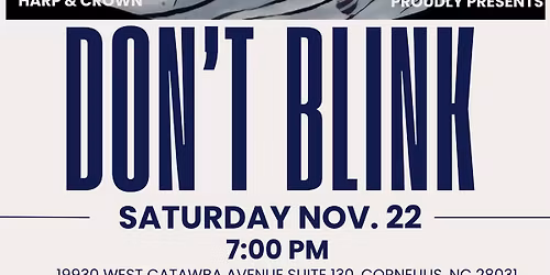 DONT BLINK - LIVE MUSIC at Harp & Crown!