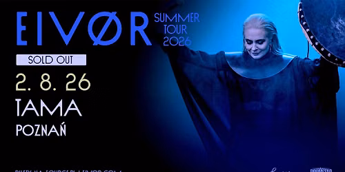 SOLD OUT: Eiv\u00f8r \u2022 Pozna\u0144