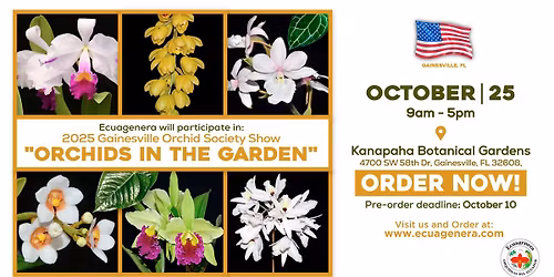 Ecuagenera will participate in: 2025 Gainesville Orchid Society Show "Orchids in the Garden"
