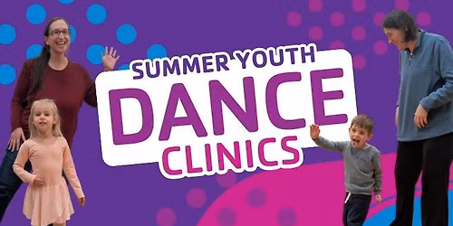 Summer Youth Dance Clinic