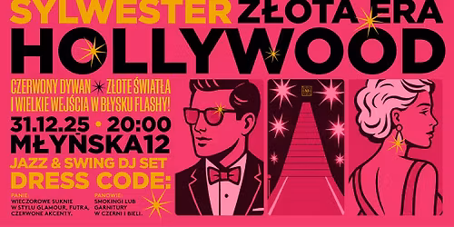 Hollywood Glam \/ Sylwester 2025 \/ M\u0142y\u0144ska12!