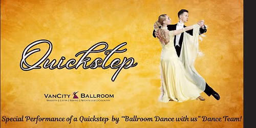 VanCity's Saturday Social Dance & Quickstep Lesson