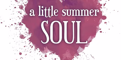 A Little Summer Soul