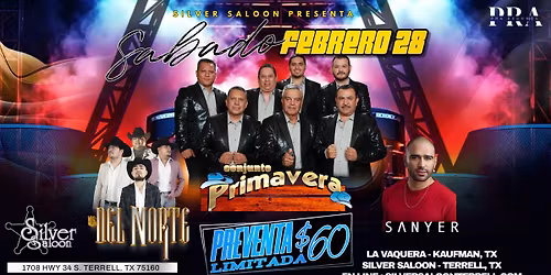 Conjunto Primavera, Los del Norte y Sanyer!