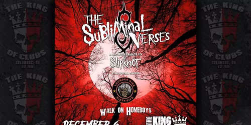 The Subliminal Verses (Slipknot) w\/Thunder Kiss 65 (Zombie) and Walk On Homeboys (Pantera)