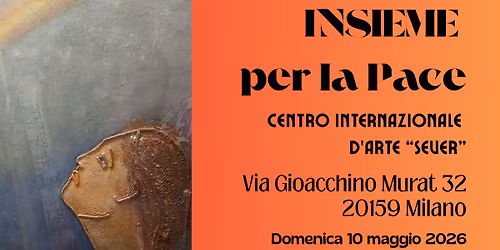INSIEME per la Pace - Milano Civil Week 2026