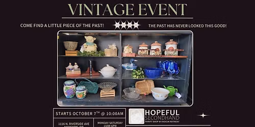 Vintage Event - Step Back in Time & Shop the Past!