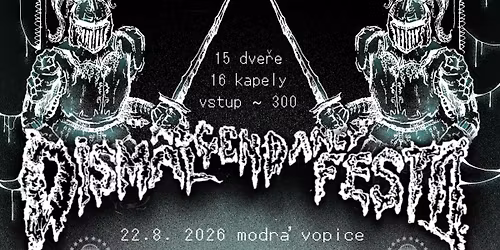 DISMAL ASCENDANCY FEST II 