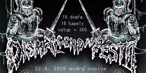 DISMAL ASCENDANCY FEST II