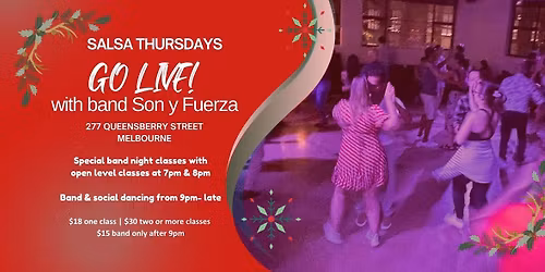 Salsa Thursdays GO LIVE for Xmas!